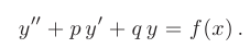 Линейное неоднородное дифференциальное уравнение второго порядка с постоянными коэффициентами в математике